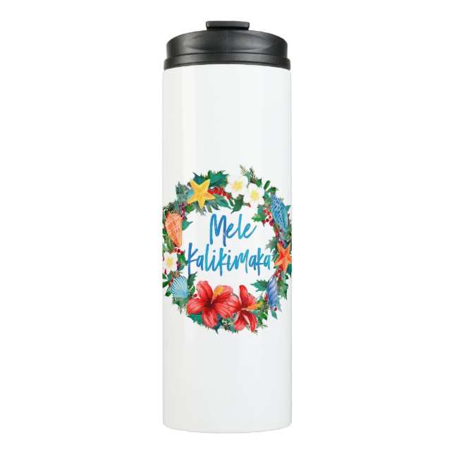 Mele Kalikimaka Hawaiian Christmas Wreath Thermal Tumbler (Front)