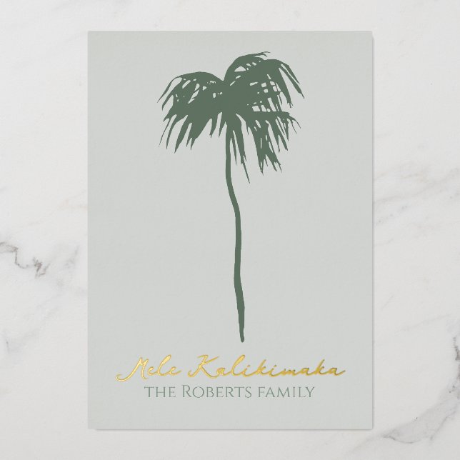 Mele Kalikimaka Hawaiian Merry Christmas Palm Foil Holiday Card (Front)