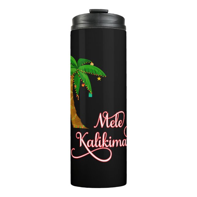 Mele Kalikimaka Hawaiian Sweat for Christmas Thermal Tumbler (Front)