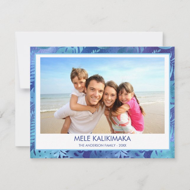 MELE KALIKIMAKA HAWAIIAN TROPICAL BLUE PHOTO HOLIDAY CARD (Front)