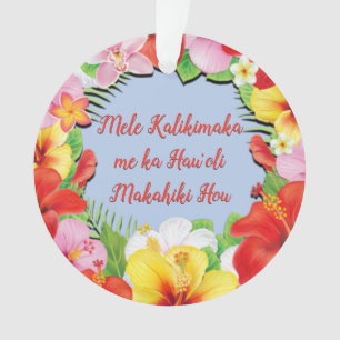 Mele Kalikimaka me ka Hau oli Makahiki Hou Ornament