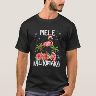 Mele Kalikimaka Merry Christmas Lights Santa Flami T-Shirt