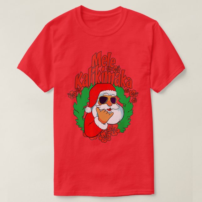 Mele Kalikimaka Santa Christmas Pajamas Hawaii Xma T-Shirt (Design Front)