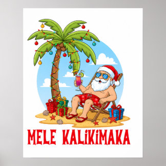 Mele Kalikimaka Santa Christmas Poster