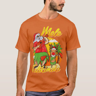 Mele Kalikimaka Santa Hawaiian Christmas In July H T-Shirt