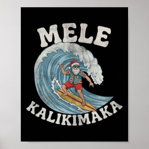 Mele Kalikimaka Santa Surfing Hawaii Christmas Poster