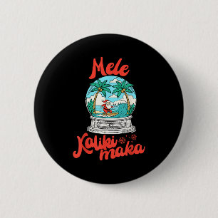 Mele Kalikimaka Snow Globe Santa Vintage Hawaiian 6 Cm Round Badge