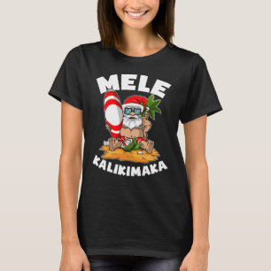Mele Kalikimaka Surfing Santa Christmas in July T-Shirt