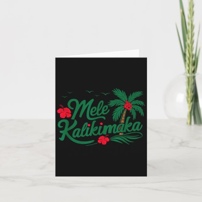 Mele Kalikimaka Trocal Christmas Hawaiian Hawaii  Card (Front)