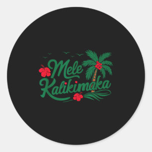 Mele Kalikimaka Trocal Christmas Hawaiian Hawaii Classic Round Sticker