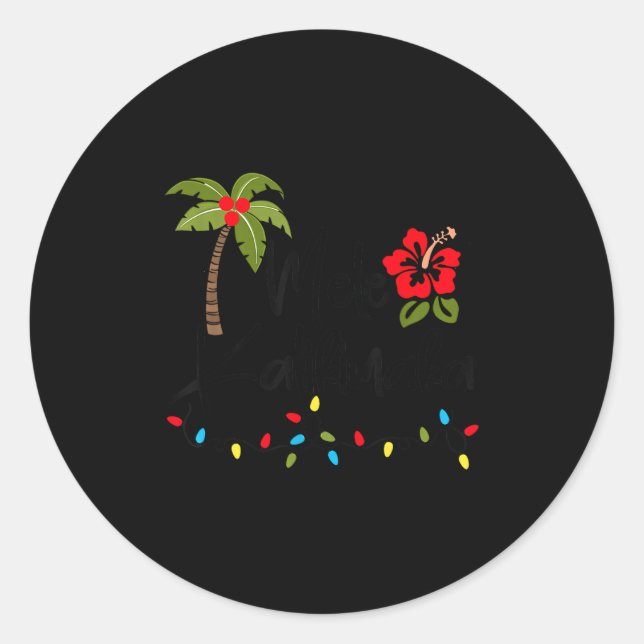 Mele Kalikimaka Trocal Christmas Hawaiian Xmas  Classic Round Sticker (Front)