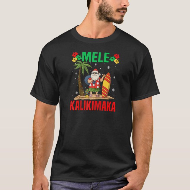 Mele Kalikimaka Tropical Christmas Hawaiian Xmas S T-Shirt (Front)