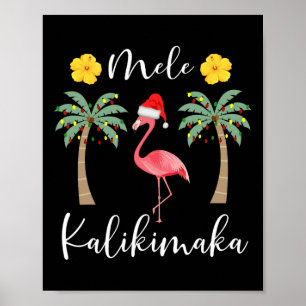 Mele Kalikimaka Tropical Hawaiian Christmas Flamin Poster