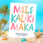Mele Kalikimaka Tropical Typography Christmas Holiday Card<br><div class="desc">Hawaiian theme Christmas card features "Mele Kalikimaka" typography in tropical colours. The lower two lines of text can be personalised (shown here with a "Warmest Wishes" greeting and name). Perfect for tropical,  beach,  coastal and island themes. Art by KL Stock</div>