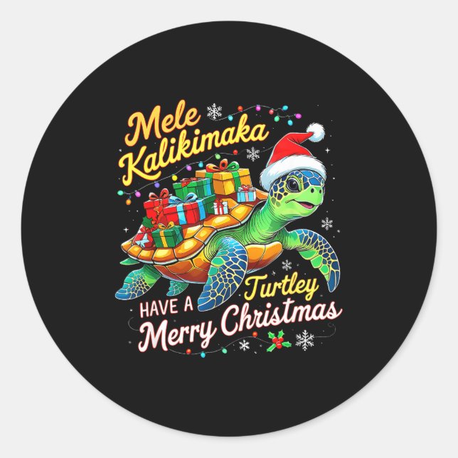 Mele Kalikimaka Turtley Have A Merry Christmas  Classic Round Sticker (Front)