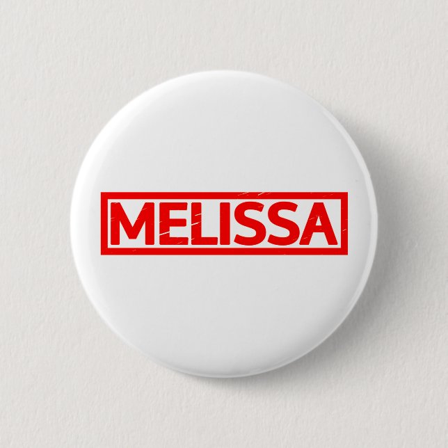 Melissa Stamp 6 Cm Round Badge (Front)