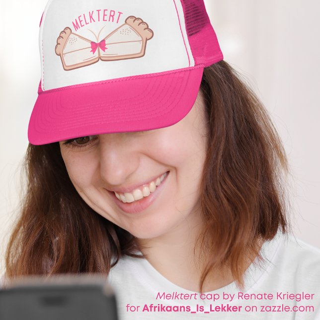 MELKTERT Afrikaanse Boeremeisie Trucker Hat (Afrikaanse humor - Afrikaans pun / meme MELKTERT cap by Renate Kriegler for Afrikaans_Is_Lekker.)