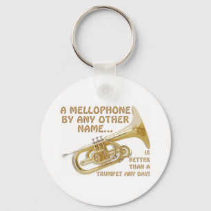 Mellophone By Any Other Name Key Ring