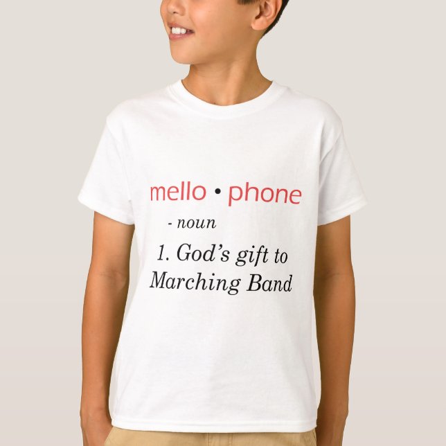 Mellophone - God's Gift to Band T-Shirt (Front)