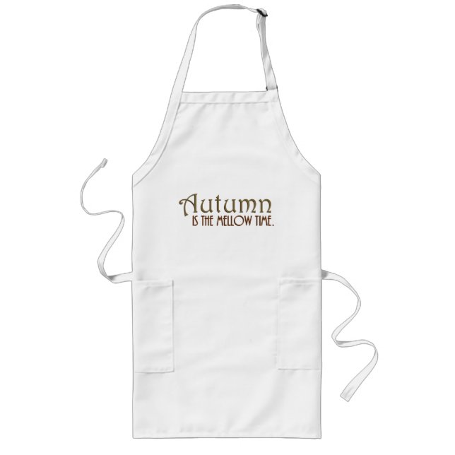 Mellow Autumn Quote Kitchen Apron (Front)