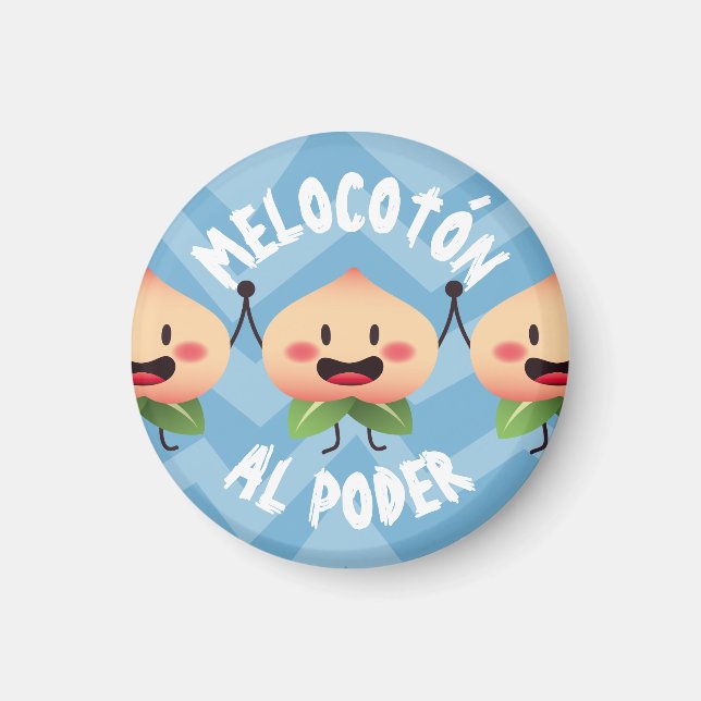 Melocoton Round Imam to Power (Peach Power) Magnet (Front)