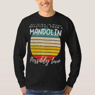 Melodic Duets: Double Beauty in Mandolin Humour Te T-Shirt