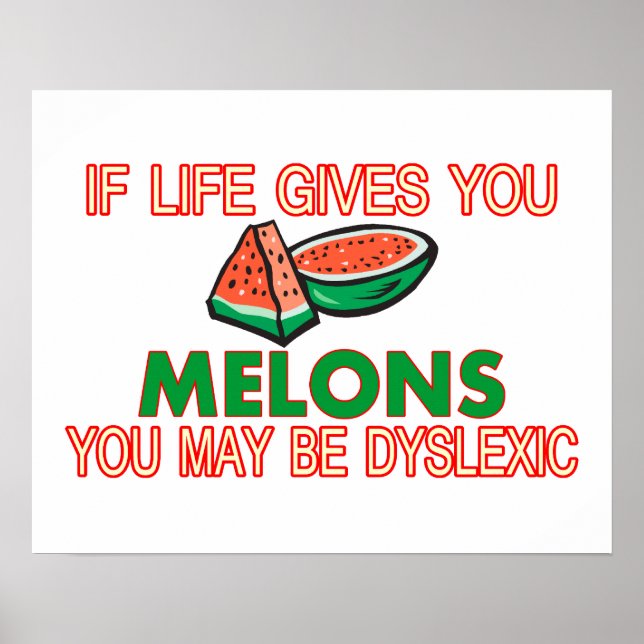 Melon Dyslexia Poster (Front)