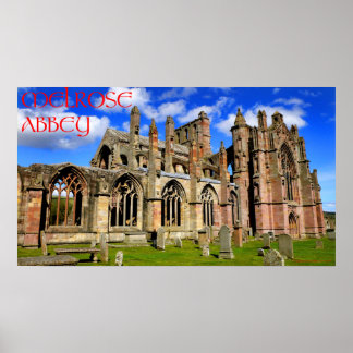 melrose abbey poster