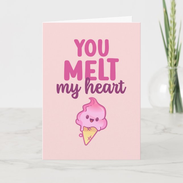 Melt My Heart Ice Cream Pun Funny Valentine's Day Holiday Card (Front)