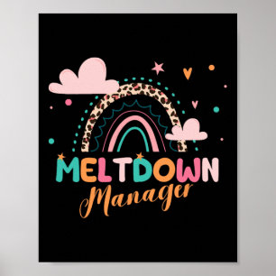 Meltdown Manager After School Daycare Provider Chi Poster