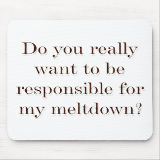 Meltdown? Mouse Mat