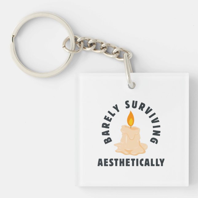 Melting Candle "Barely Surviving Aesthetically" Key Ring (Front)