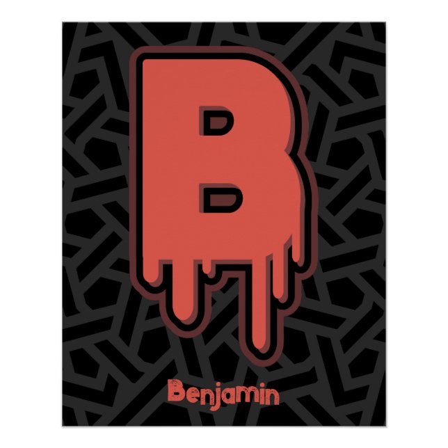 Melting Letter B – Custom Name Birthday Gift Poster (Front)