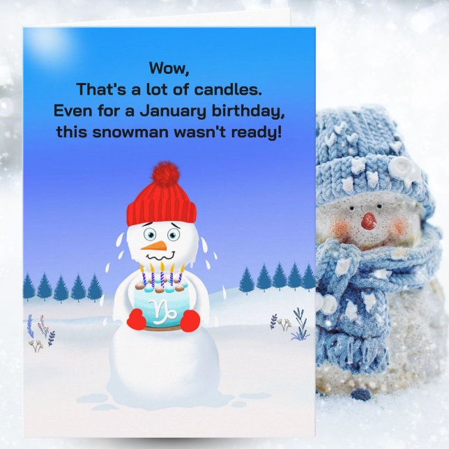 Melting Snowman January Birthday Capricorn  Card (Creator Uploaded)