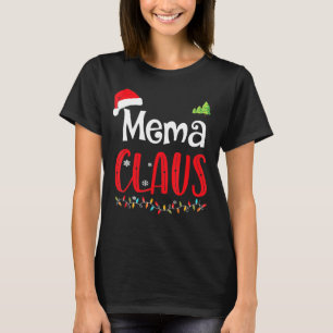 Mema Claus Matching Family Christmas Pyjamas Xmas T-Shirt