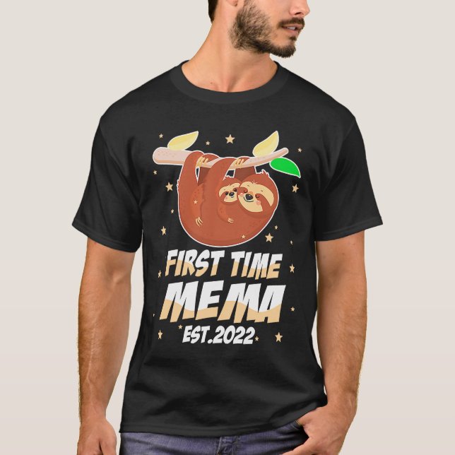 Mema  First Time Mema EST 2022 Cute Sloth T-Shirt (Front)
