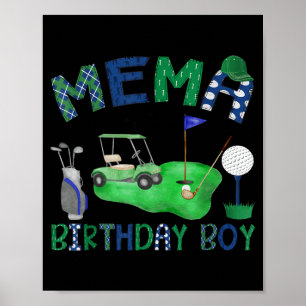 Mema of the birthday boy hole in one golf lover poster