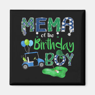 Mema of the birthday boy hole in one golf player magnet