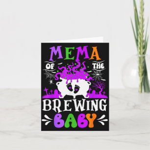 Mema Of The Brewing Baby Grandma To Be Halloween Card