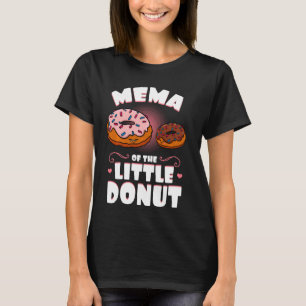 Mema Of The Little Doughnut Gender Reveal Baby Sho T-Shirt