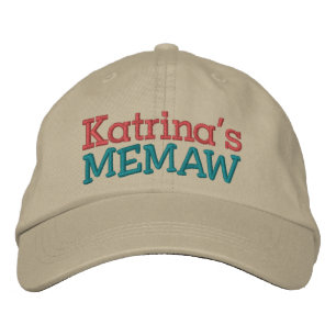 Memaw ... ; ) embroidered hat