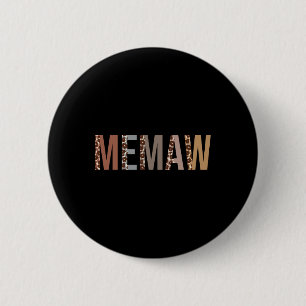 Memaw Leopard Print Mum Cute Mothers Day Funny Gra 6 Cm Round Badge