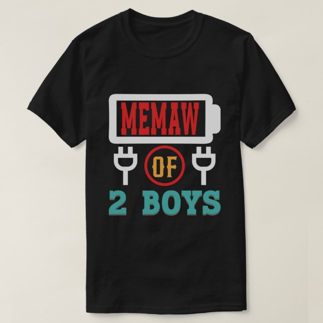 MEMAW Of 2 Boys Battery Fathers Day T-Shirt (Design Front)