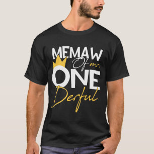 Memaw of Mr One Derful Wonderful 1st Birthday Part T-Shirt