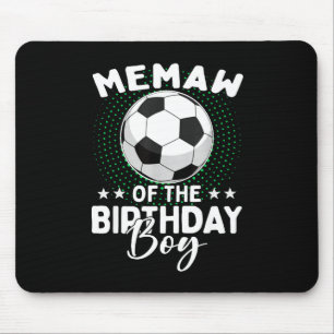Memaw Of The Birthday Boy Soccer Player Birthday  Mouse Mat