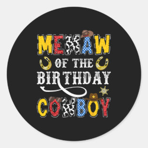 Memaw Of The Birthday Cowboy Western Rodeo Memaw  Classic Round Sticker