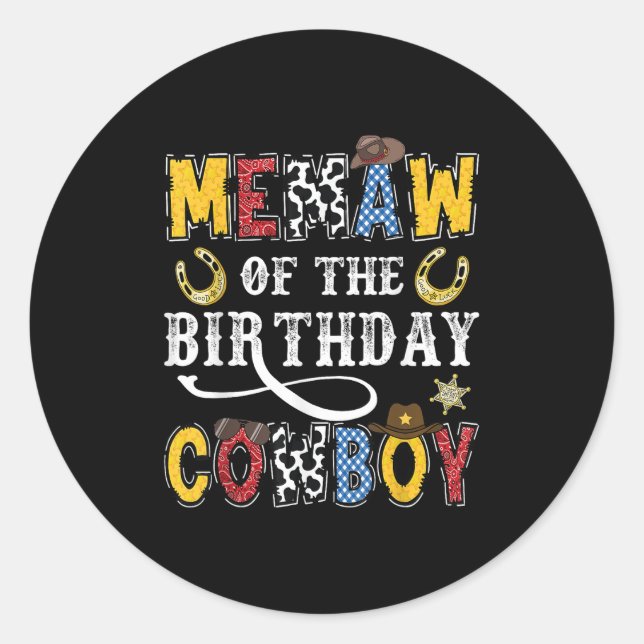 Memaw Of The Birthday Cowboy Western Rodeo Memaw  Classic Round Sticker (Front)