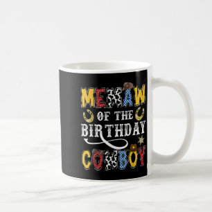 Memaw Of The Birthday Cowboy Western Rodeo Memaw  Coffee Mug