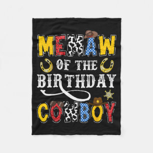 Memaw Of The Birthday Cowboy Western Rodeo Memaw  Fleece Blanket