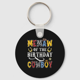 Memaw Of The Birthday Cowboy Western Rodeo Memaw Key Ring